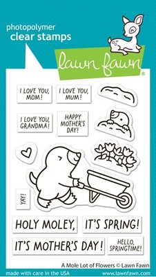 Lawn Fawn, clear stamp, a mole lot of flowers