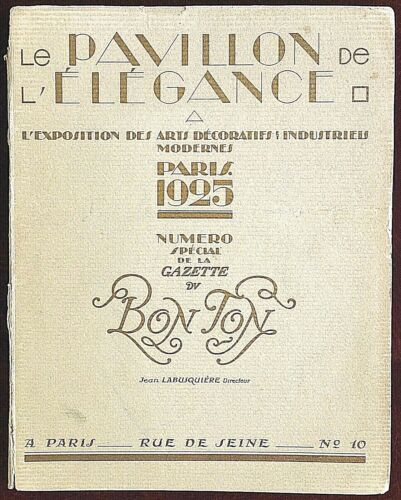 Gazette du Bon Ton Magazine ~ 1925 No 10 ~ Pavillon de L'Elegance Special Edit. - Afbeelding 1 van 12