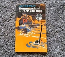 Kommandant auf STSCH-303 Tatsachen 157 I. Trawkin  DDR Millitärverlag 1974