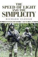 The Speed Of Light And The Simplicity Richard Clough Taschenbuch Englisch 2018