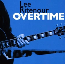 Lee Ritenour - Overtime [New CD]