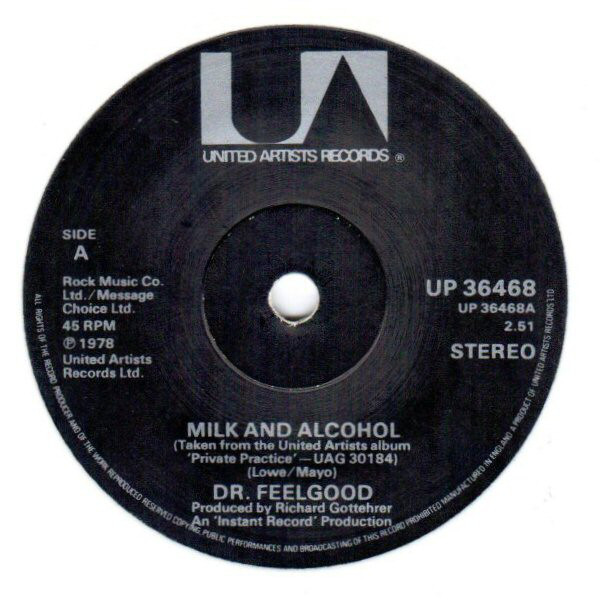 Dr. Feelgood - Milk And Alcohol (7