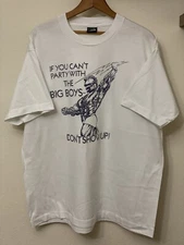 Vintage 1990 Stephen Cepello Cant Party W The Big Boys Dont Show Up T Shirt XXL