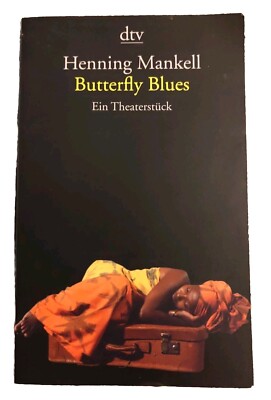 Butterfly Blues: Ein Theaterstück von Henning Mankell | Buch | Deutsch Abitur 