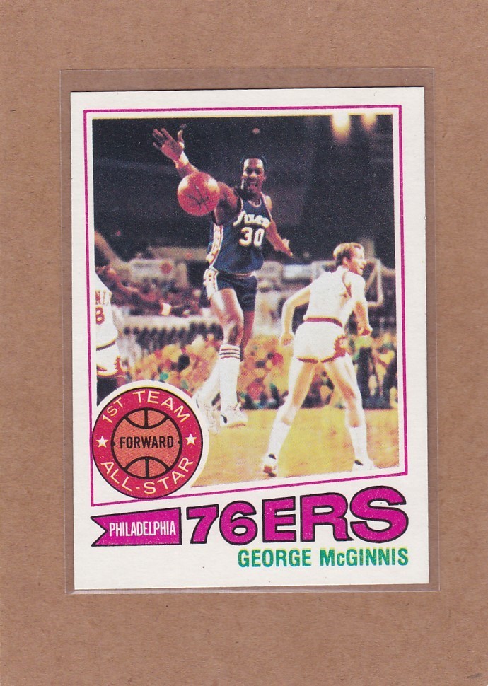 1977-78 TOPPS BASKETBALL WHITE BACK GEORGE MCGINNIS #50 76ERS NM/NM+ *A46452