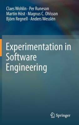 Experimentation in Software Engineering by Claes Wohlin: New