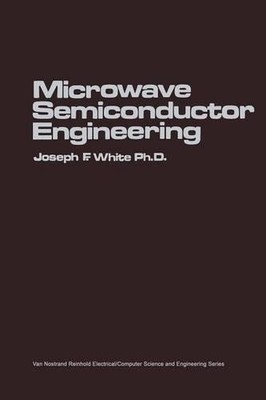 Joseph F. White Microwave Semiconductor Engineering (Taschenbuch)