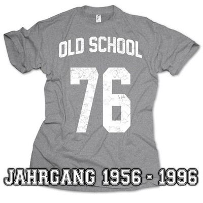 T-Shirt Geburtstag 18 30 40 50 60 70 Jahre Geschenk Jahrgang 1956-1996 Oldschool