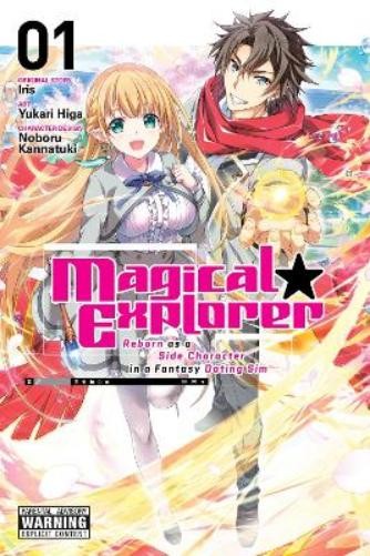 Yukari Higa David Musto Arbash Mughal Iris Nobo Magical Explorer, Vo (Tascabile)