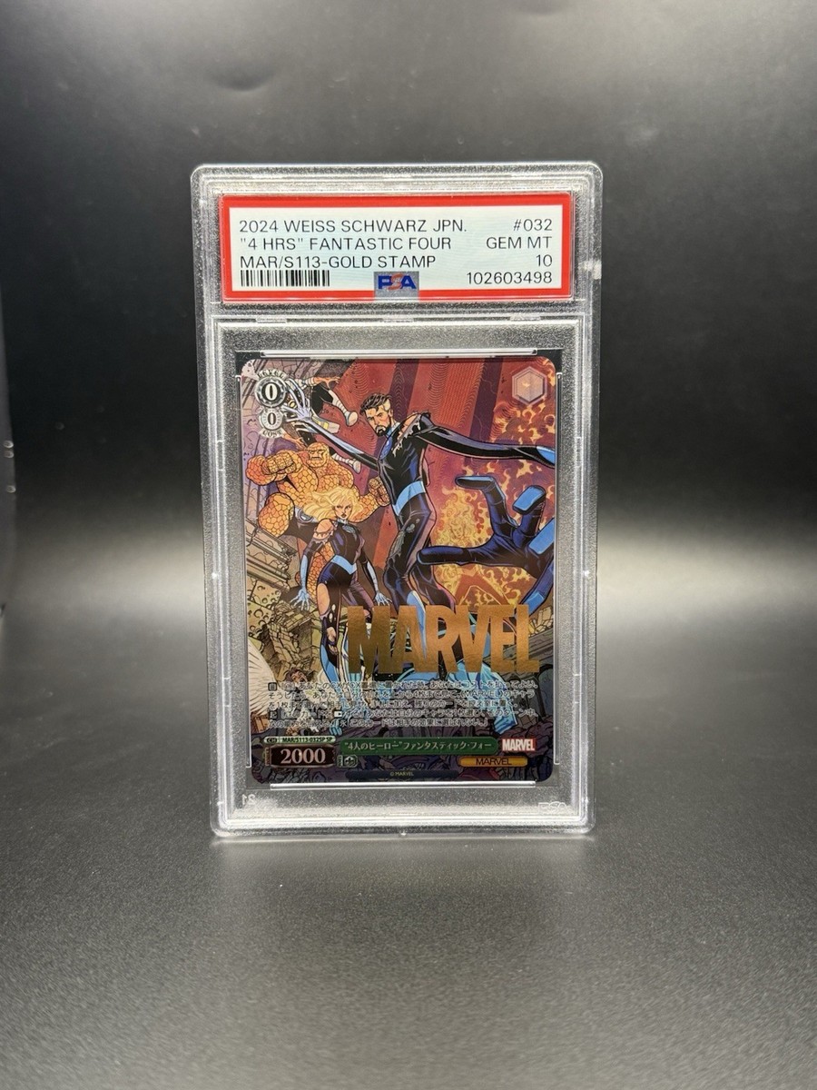 2024 Weiss Schwarz Marvel Vol 2 PSA 10 “4 HRS” Fantastic Four Gold
