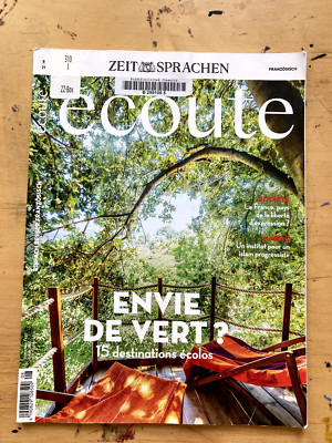 Zeitschrift ÉCOUTE 8/2021 Envie de vert? 15 destinations écolos, Islam, Maroc