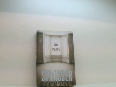 No Place Strasser, Todd: