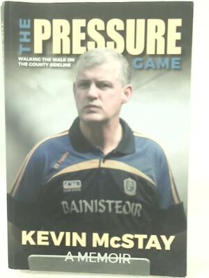 #ad The Pressure Game Kevin McStay 2019 ID:02478 GBP 11.40