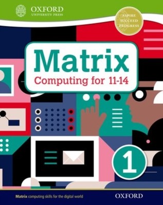 Matrix Computing für 11-14: Studentenbuch 1 von Alison Page, Areti Bizior,...