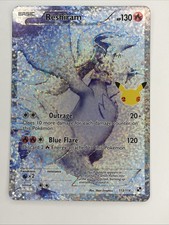 Reshiram 113/114 Full Art Celebrations 25th Anniversary Classic Collection NM