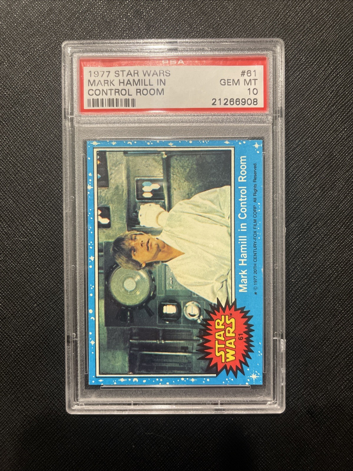 1977 Topps Star Wars Mark Hamill In The Control Room #61 PSA 10 GEM MINT POP 21