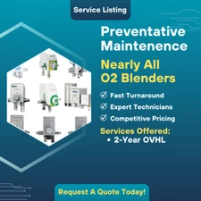SERVICE - O2 Blender - 2-Year Preventative Maintenance Overhaul