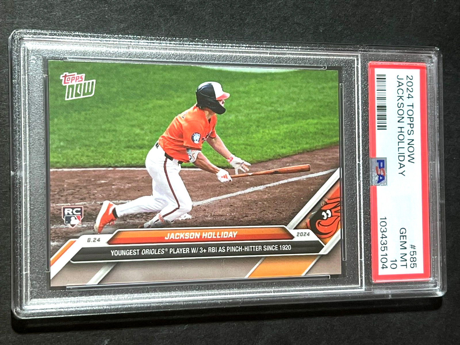 2024 Topps Now #585 Jackson Holliday RC 3 RBI as Pinch Hitter PSA 10 Orioles 104