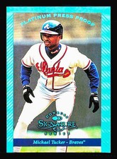 1997 Donruss Signature Series #32 Michael Tucker Platinum Press Proofs Atlanta