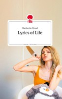 Margherita Wessel | Lyrics Of Life. Life Is A Story - story.one | Buch | Deutsch
