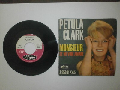 175 45 GIRI PETULA CLARK - MONSIEUR 1963 J 35031X45 ITALY VG+/VG CVCC