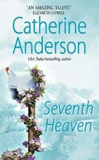 Seventh Heaven - Mass Market Paperback By Anderson, Catherine - GOOD