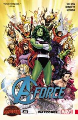 A-Force, Volume 0: Warzones! by G Willow Wilson: New
