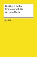 Romeo Und Julia Auf Dem Dorfe. Novelle. Textausgabe Mit Anmerkungen/WorterkläR