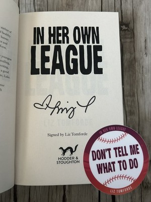 SIGNED-  In Her Own League by Liz Tomforde paperback 