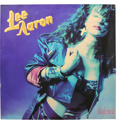 Lee Aaron Bodyrock ''EX'' 841 3871 Vinyl LP Album Rock 1989
