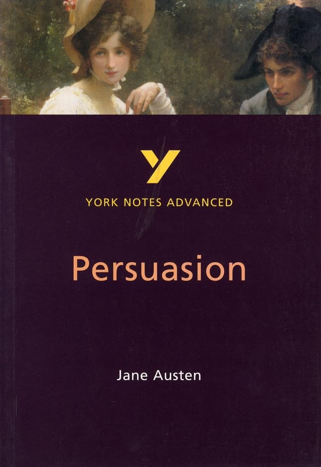 Persuasion (York Notes Advanced),Julian Cowley