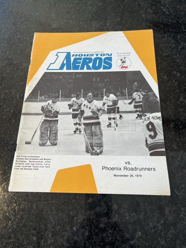 Houston Aeros WHA November 26, 1974 Program