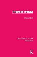 Primitivism Michael Bell Taschenbuch Einband - Flex.(Paperback) Englisch 2019