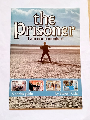 The Prisoner: I Am Not A Number! - Steven Ricks - TR7 Publications, 2000