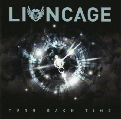 LIONCAGE - Turn Back Time CD AOR Melodic Hard Rock  NEU NEW