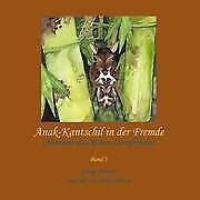 Thumbnail - Anak-kantschil In Der Fremde | Buch | 9783844890853