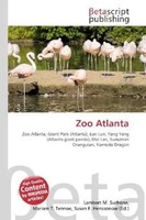 Lambert M. Surhone (U. A.) | Zoo Atlanta | Taschenbuch | Englisch (2026)