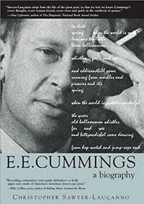 E.E. Cummings : A Biography Hardcover Christopher Sawyer-Lauçanno