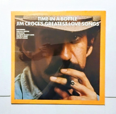 SEALED - Jim Croce - Time in a Bottle Jim Greatest Love Songs ATCO