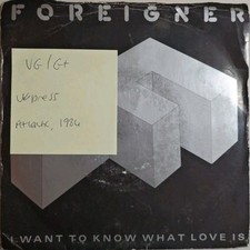 Foreigner I Want To Know What Love Is Vinyl Record 7" VG/G+