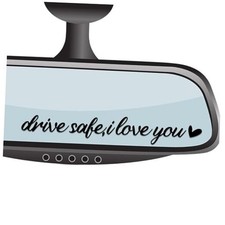 4xDrive Safe I Love You Mirror Sticker,Drive Safe Rear Drive safe,I love you
