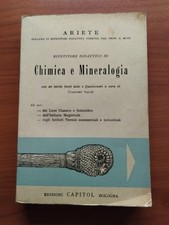 CHIMICA E MINERALOGIA RIPETITORE DIDATTICO - EDIZIONI CAPITOL 1958