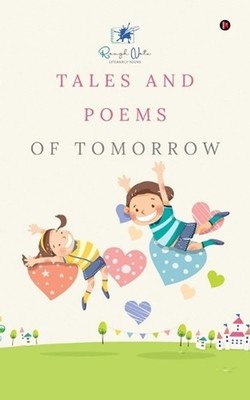 Tales and Poems of Tomorrow by Notion Press Paperback Book