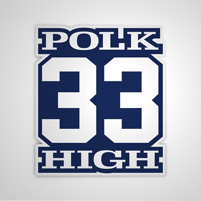 Polk High 33 Sticker Al Bundy Sticker Eine schrecklich nette Familie Kult NEU