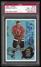1961 TOPPS #24 PIERRE PILOTE HOF SIGNED AUTO PSA/DNA AUTHENTIC PSA 8 NM-MT