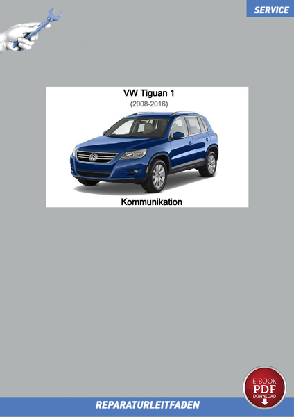 VW Tiguan 1 (07-16) Reparaturanleitung Kommunikation Radio Navi PDF-image