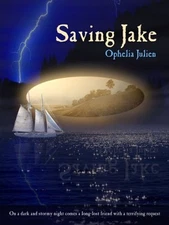 SAVING JAKE By Ophelia Julien *Excellent Condition*