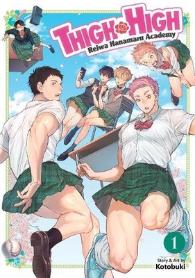 Kotobuki THIGH HIGH: Reiwa Hanamaru Academy Vol. 1 (Taschenbuch)