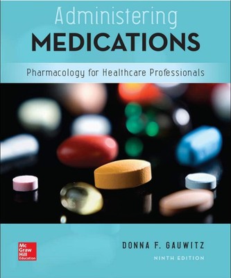 Administering Medications by Donna Gauwitz (2020,Paperback)