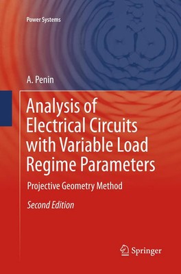 A. Penin | Analysis of Electrical Circuits with Variable Load Regime Parameters